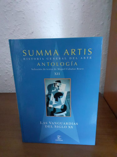 Portada del libro de Summa Artis. Historia General Del Arte. Antología. Tomo Xii: las Vanguardias Del Siglo Xx