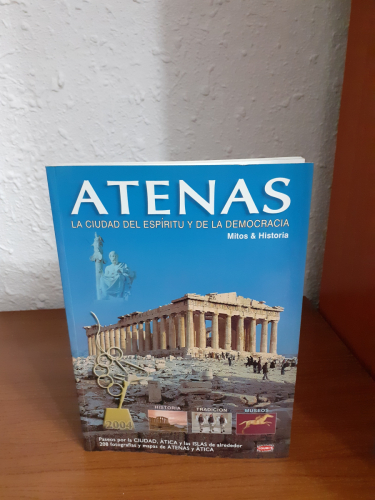 Portada del libro de Atenas, La Ciudad Del Espíritu Y De La Democracia. Mitos E Historia