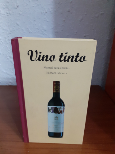 Portada del libro de Vino Tinto: Manual Para Sibaritas