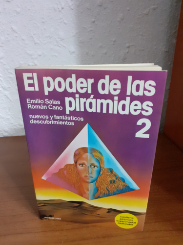 Portada del libro de El poder de las pirámides 2: Nuevos y fantásticos descubrimientos