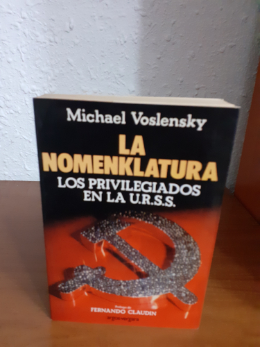 Portada del libro de La nomenklatura. Los privilegiados en la U.R.S.S