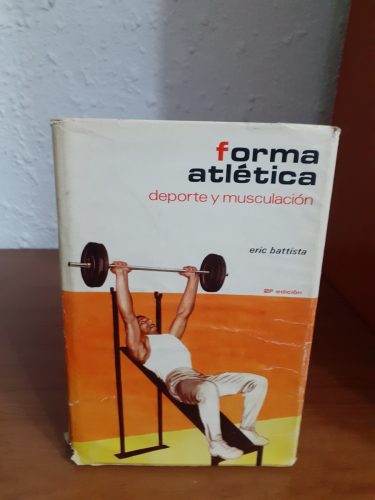 Portada del libro de Forma Atlética. Deporte y musculación