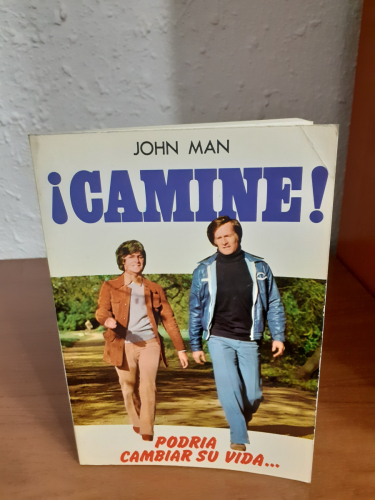 Portada del libro de ¡Camine! Puede Cambiar su Vida