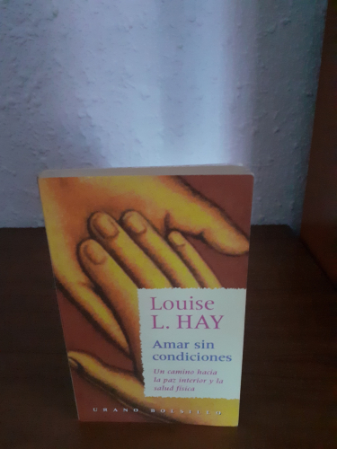 Portada del libro de Amar sin condiciones