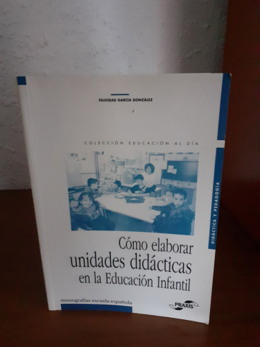 Portada del libro de Como elaborar unidades didacticas en la educacion infantil