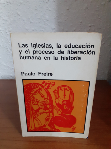 Portada del libro de Las iglesias, la educación y el proceso de liberación humana en la historia