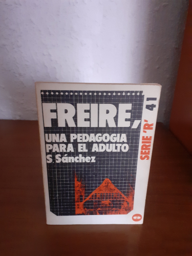 Portada del libro de Freire, una pedagogía para el adulto