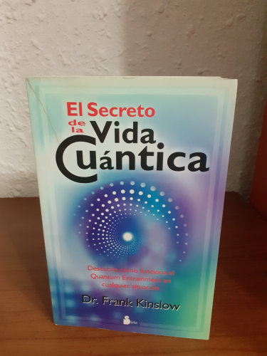 Portada del libro de SECRETO DE LA VIDA CUANTICA, EL