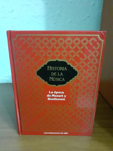 Portada del libro de La época de Mozart y Beethoven