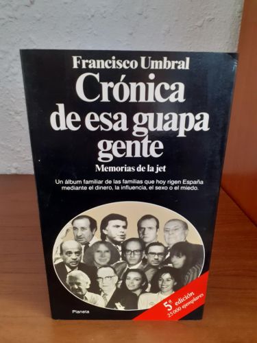 Portada del libro de Crónica de esa guapa gente. Memorias de la jet