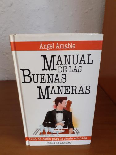 Portada del libro de Manual de las buenas maneras. Guía de estilo para la gente educada