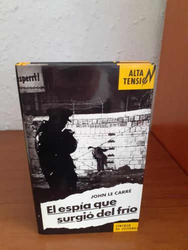 Portada del libro de El Espia Que Surgio Del Frio