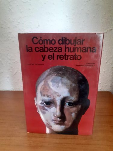 Portada del libro de Como dibujar la cabeza humana y el retrato