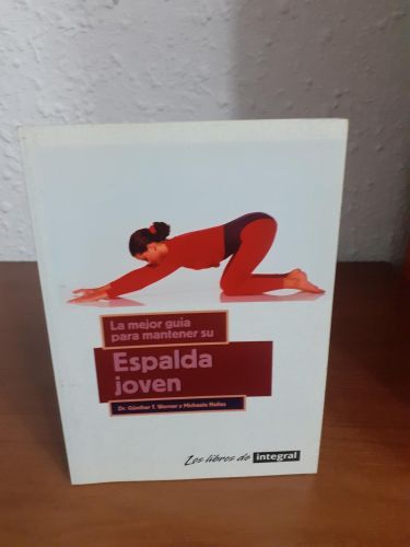 Portada del libro de La mejor guía para mantener su espalda joven