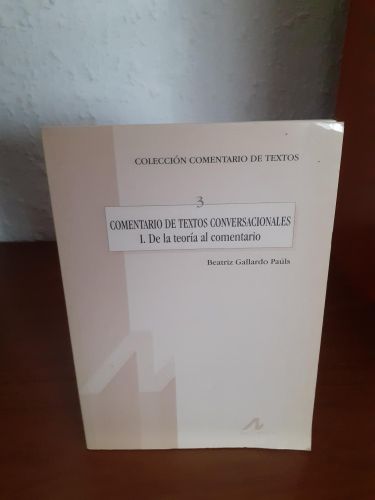 Portada del libro de Comentario de textos conversacionales I: de la teoría al comentario