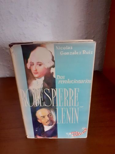 Portada del libro de Robepierre Lenin Dos revolucionarios