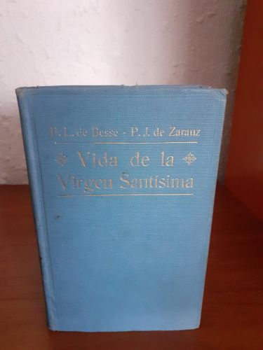 Portada del libro de Vida de la virgen santísima o María manifestada a a sus hijos según las revelaciones de la venerable...