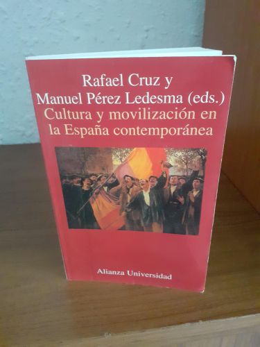 Portada del libro de Cultura y movilización en la España contemporánea
