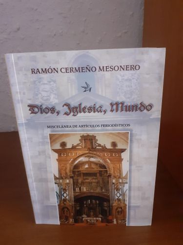 Portada del libro de Dios, iglesia, mundo. Miscelánea de artículos periodísticos