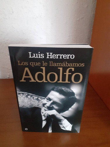 Portada del libro de LOS QUE LE LLAMABAMOS ADOLFO