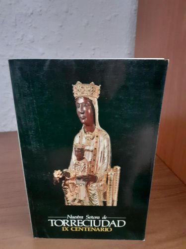Portada del libro de Nuestra Señora de Torreciudad. IX Centenario