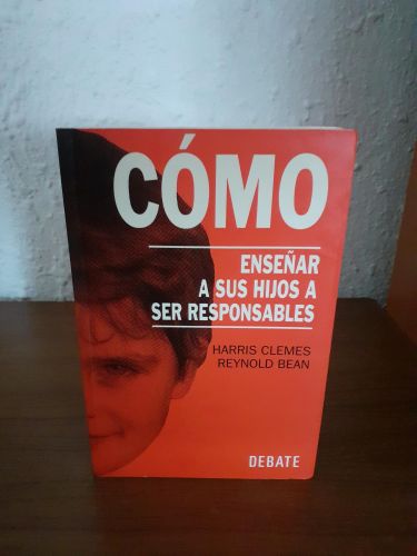 Portada del libro de Cómo enseñar a sus hijos a ser responsables