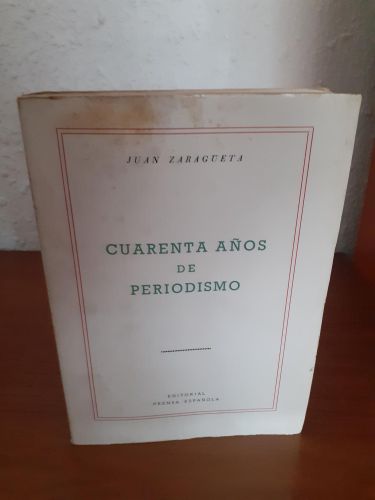 Portada del libro de Cuarenta años de periodismo