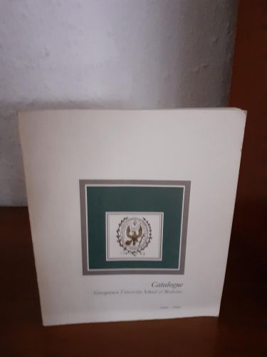 Portada del libro de Catalogue Georgetown University School of Medicine 1984 1985