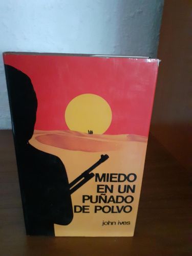 Portada del libro de Miedo en un puñado de polvo