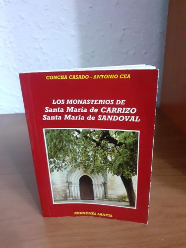 Portada del libro de Los Monasterios de Santa María de Carrizo y Santa María de Sandoval