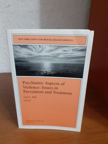 Portada del libro de Psychiatric Aspects of Violence: Issues in Prevention and Treatment: New Directions for Mental Health...