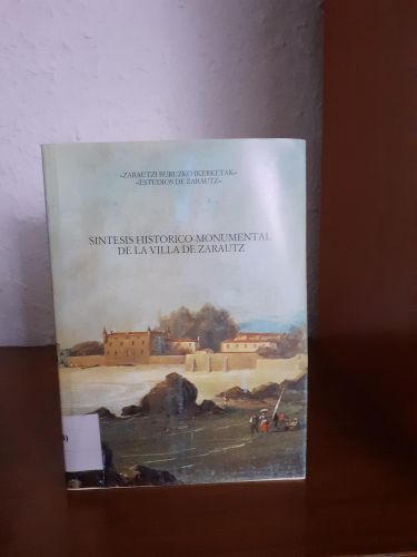 Portada del libro de Zarautzko udala. Síntesis artístico monumental de la Villa de Zarau
