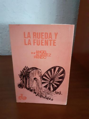 Portada del libro de Rueda y la fuente, la