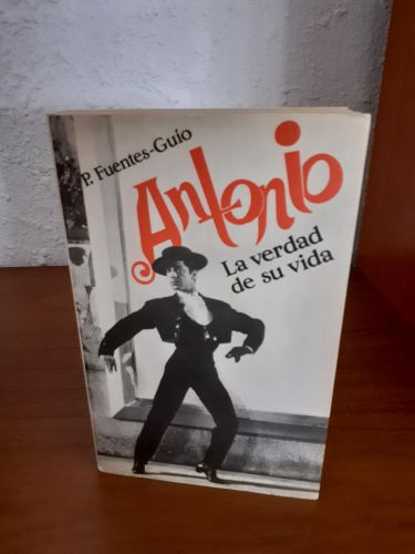 Portada del libro de Antonio, la danza de una vida