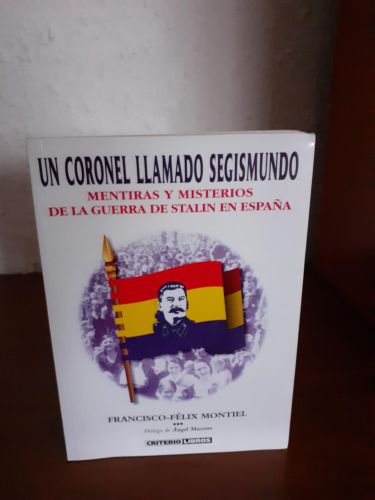 Portada del libro de Un coronel llamado Segismundo