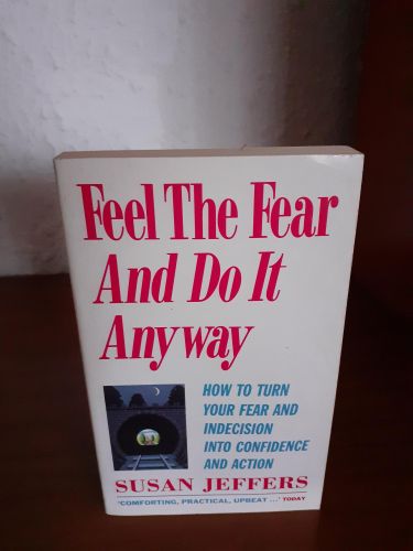 Portada del libro de Feel the Fear and Do it Anyway