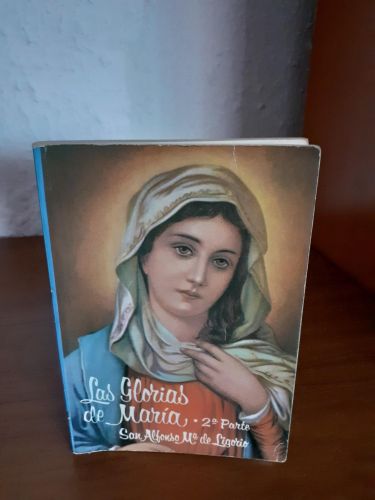 Portada del libro de Glorias de María, las. (2. parte)