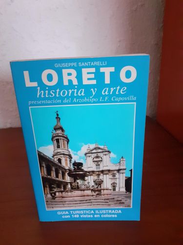 Portada del libro de Loreto, historia y arte