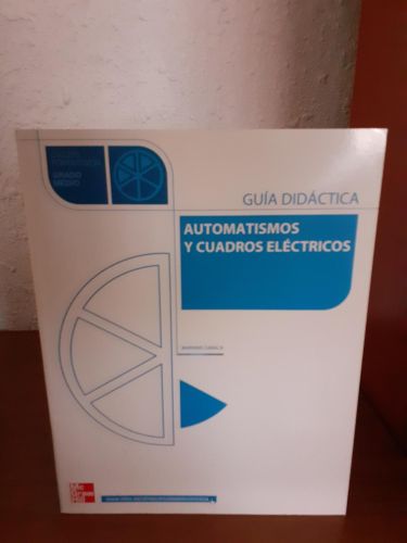 Portada del libro de Guía didactica Automatismos y cuadros eléctricos