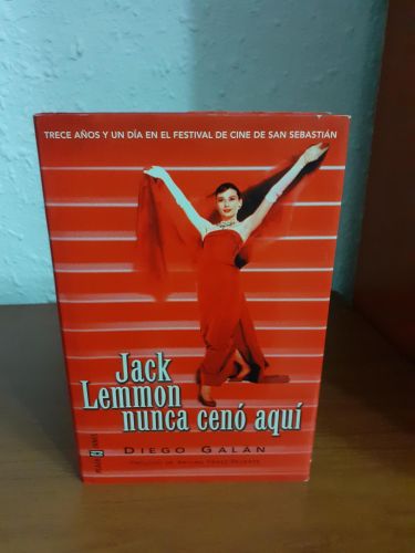 Portada del libro de Jack Lemmon nunca cenó aquí