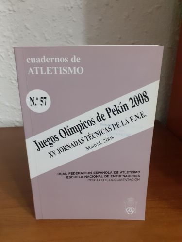 Portada del libro de Juegos Olímpicos de Pekín 2008, XV Jornadas técnicas de la E.N.E.