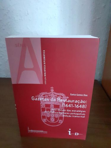 Portada del libro de Gazetas da Restauração (1641-1648) Una revisao das estregias diplomatico-militares portuguesas (ediçao...