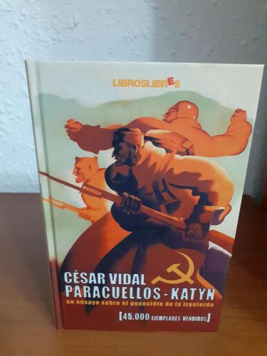 Portada del libro de Paracuellos-Katyn, un ensayo sobre el genocidio de la izquierda