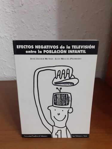 Portada del libro de Efectos negativos de la televisión entre la población infantil