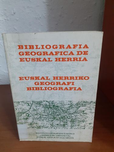 Portada del libro de Bibliografía Geográfica de Euskal Herria/ Euskal Herriko Geografi Bibliografia