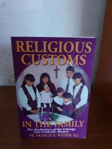 Portada del libro de Religious Customs in the Family: The Radiation of the Liturgy Into Catholic Homes