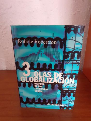 Portada del libro de Tres olas de globalización: Historia de una conciencia global
