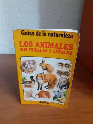 Portada del libro de Los animales, sus huellas y señales