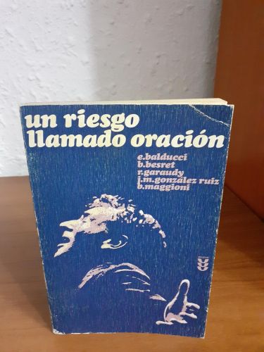 Portada del libro de Un riesgo llamado oración