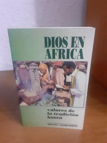 Portada del libro de Dios en África. Valores de la tradición bantçu